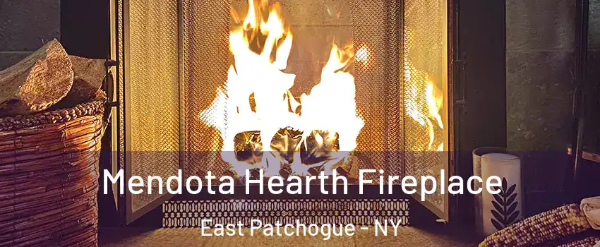  Mendota Hearth Fireplace East Patchogue - NY